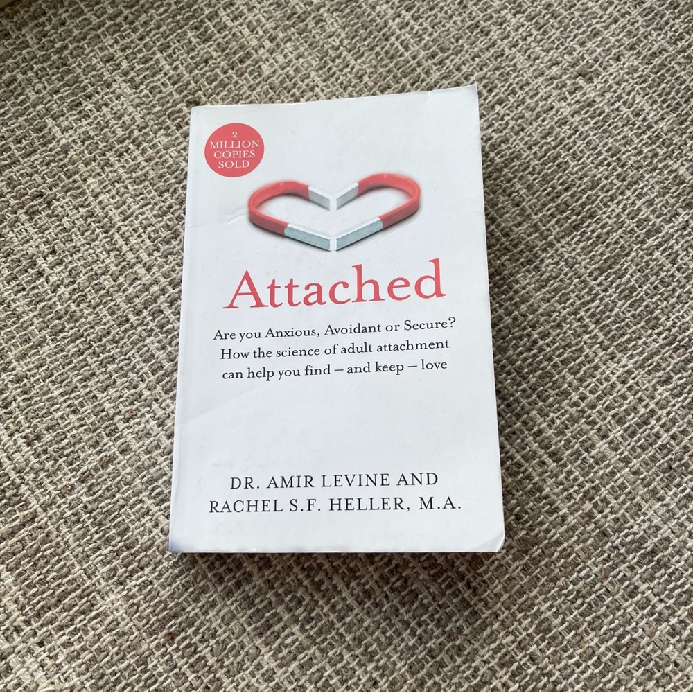 Attached Book by Dr. Amir Levine and Rachel S.F. Heller